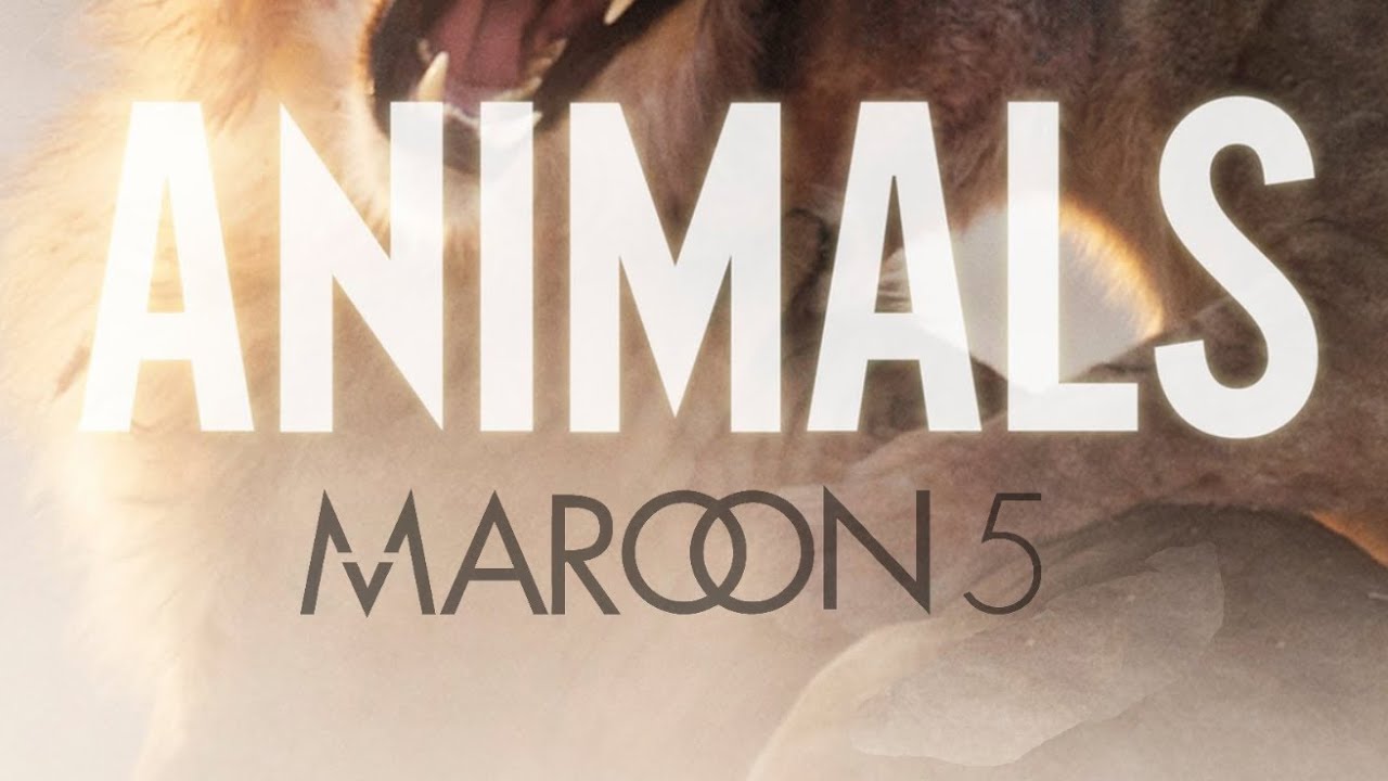 Maroon 5 animals download mp3