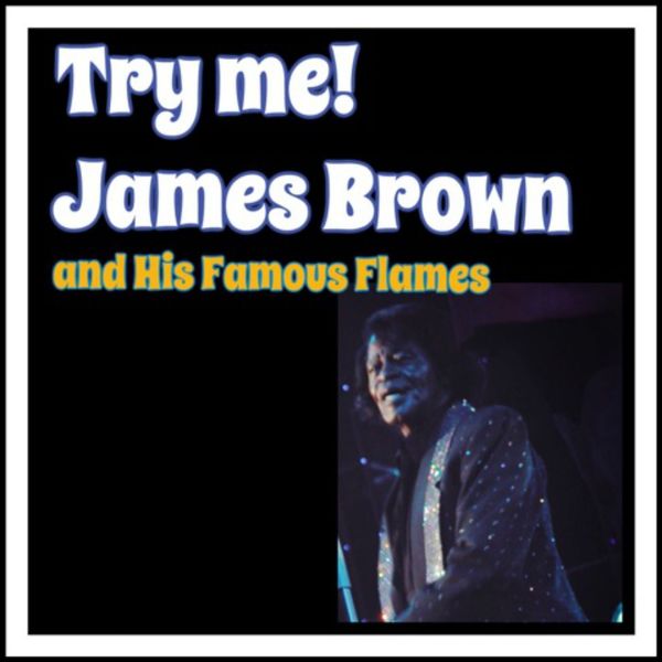 Youtube james brown try me